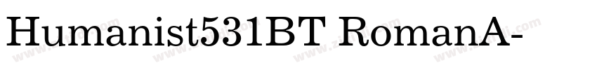 Humanist531BT RomanA字体转换